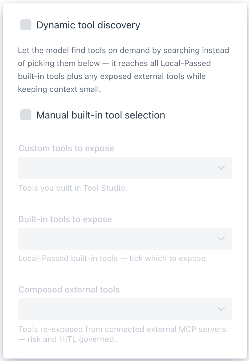 The tool selector popover - a Dynamic tool discovery checkbox on top, then a Manual built-in tool selection toggle with multi-select boxes for Custom tools, Built-in tools, and Composed external tools