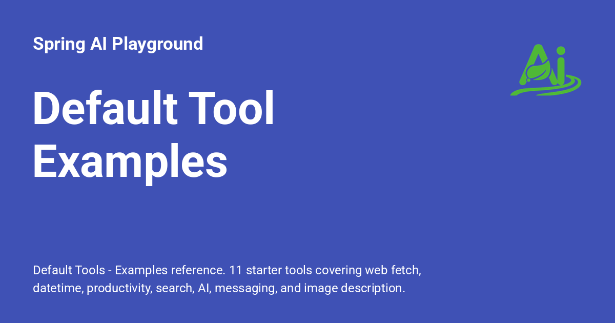 Default Tool Examples - Spring AI Playground